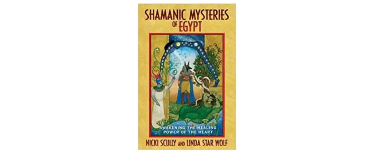 Shamanic Mysteries of Egypt